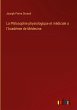 La Philosophie physiologique et... - Bild 1