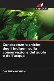 Conoscenze tecniche degli indigeni sulla conservazione del suolo e dell'acqua