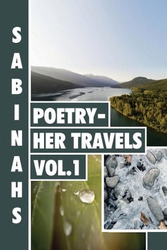 Sabinah's Poetry -Her Travels Volume 1 - Adewole, Sabinah