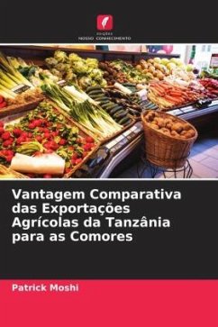 Vantagem Comparativa das Exportações Agrícolas da Tanzânia para as Comores - Moshi, Patrick