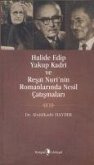 Halide Edip, Yakup Kadri ve Resat Nurinin Romanlarinda Nesil Catismalari