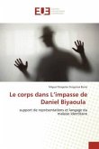 Le corps dans L¿impasse de Daniel Biyaoula