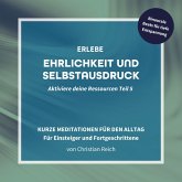 Erlebe Ehrlichkeit und Selbstausdruck (MP3-Download)