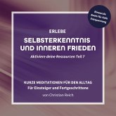 Erlebe Selbsterkenntnis und Inneren Frieden (MP3-Download)