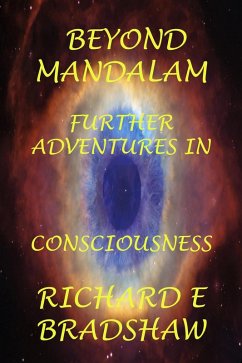 Cover Beyond Mandalam: Further Adventures in Consciousness (Mandalam Adventures, #2) (eBook, ePUB)