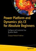 Power Platform and Dynamics 365 CE for Absolute Beginners (eBook, PDF)