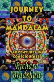Journey to Mandalam: Adventures in Consciousness (Mandalam Adventures, #1) (eBook, ePUB)