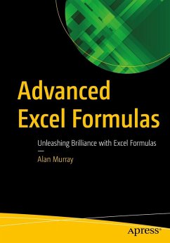 Advanced Excel Formulas (eBook, PDF) - Murray, Alan