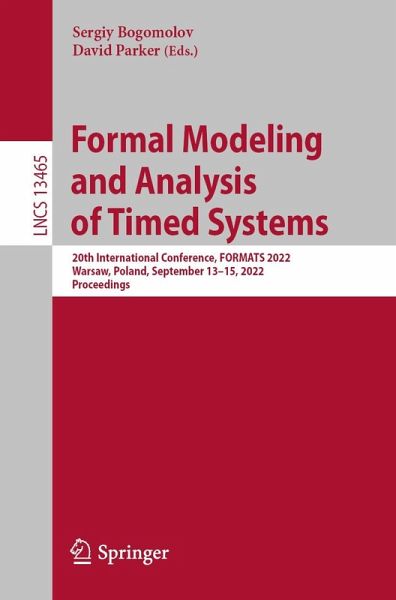 Formal Modeling and Analysis of Timed Systems (eBook, PDF) Formal Modeling and Analysis of Timed Systems (eBook, PDF)