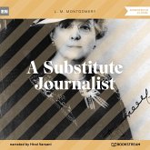 A Substitute Journalist (MP3-Download)