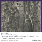 Les Misérables: Volume 4: The Idyll in the Rue Plumet and the Epic in the Rue St. Denis (MP3-Download)