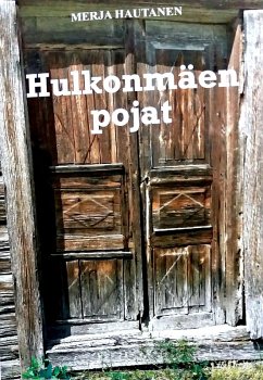 Hulkonmäen pojat (eBook, ePUB) Hulkonmäen pojat (eBook, ePUB)
