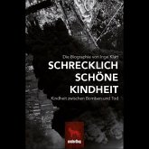 Schrecklich Schöne Kindheit (MP3-Download)