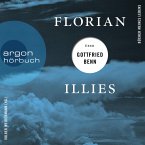 Florian Illies über Gottfried Benn / Bücher meines Lebens Bd.1 (MP3-Download)