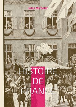 Histoire de France (eBook, ePUB) - Michelet, Jules