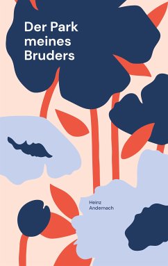 Der Park meines Bruders (eBook, ePUB)