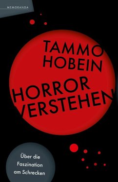 Horror verstehen (eBook, ePUB) - Hobein, Tammo