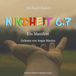 Kindheit 6.7 (MP3-Download) - Hüter, Michael