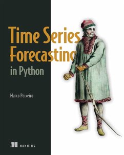 Time Series Forecasting in Python (eBook, ePUB) - Peixeiro, Marco
