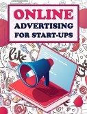 Online Advertising For Start-Ups (eBook, ePUB)