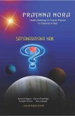 Prashna Hora (Horary Astrology and Cosmic Psyche in Classical and Nadi) (eBook, ePUB)