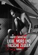 LIEBE, MORD UND FALSCHE ZEUGEN (eBook,... - Bild 1
