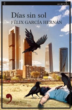 Días sin sol (eBook, ePUB) - García Hernán, Félix