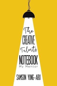 The Creative Talents Notebook - Yung-Abu, Samson