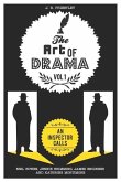 The Art of Drama: Volume 1: An Inspector Calls