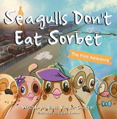 Seagulls Don't Eat Sorbet Cover Seagulls Don't Eat Sorbet