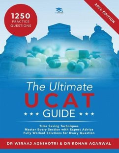 The Ultimate UCAT Guide - Agnihotri, Dr Wiraaj; Agarwal, Dr Rohan