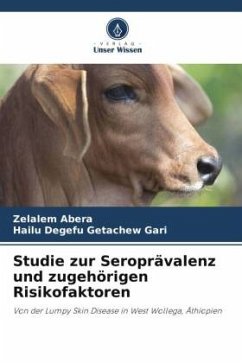 Studie zur Seroprävalenz und zugehörigen Risikofaktoren - Abera, Zelalem;Getachew Gari, Hailu Degefu