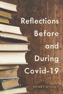 Reflections Before and During Covid-19 - Disney, Henry