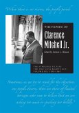 The Papers of Clarence Mitchell Jr., Volume VI The Papers of Clarence Mitchell Jr., Volume VI