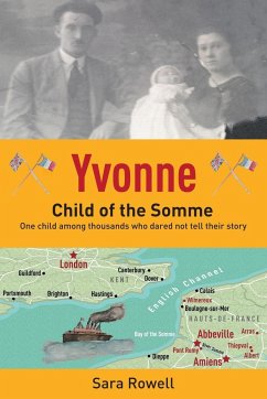 Yvonne, Child of the Somme - Rowell, Sara