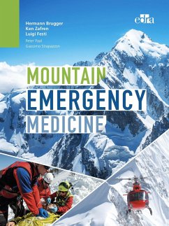 Mountain Emergency Medicine - Brugger, Hermann; Zafren, Ken; Festi, Luigi