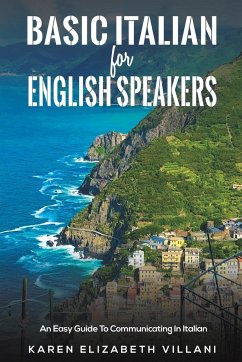 Basic Italian for English Speakers - Villani, Karen Elizabeth