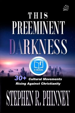This Preeminent Darkness (eBook, ePUB) - Phinney, Stephen