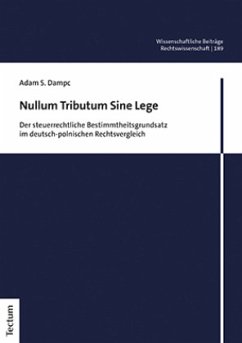 Nullum Tributum Sine Lege - Dampc, Adam S.