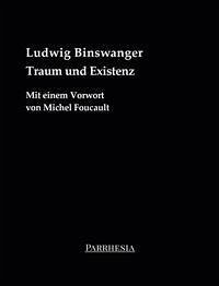 Traum und Existenz - Ludwig, Binswanger