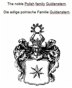 Cover The noble Polish family Guldenstern. Die adlige polnische Familie Guldenstern. (eBook, ePUB)
