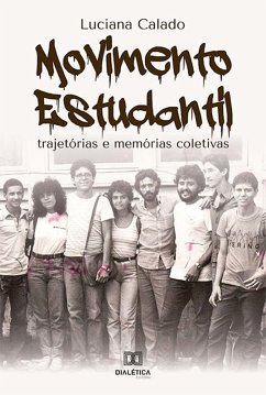 Movimento Estudantil (eBook, ePUB) - Calado, Luciana