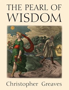 The Pearl of Wisdom (eBook, ePUB) - Greaves, Christopher