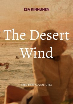 The Desert Wind - Kinnunen, Esa