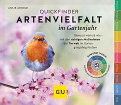 Quickfinder Artenvielfalt im Gartenjahr - Arnold, Antje