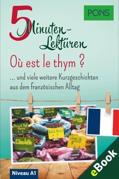 Cover PONS 5-Minuten-Lektüre Französisch A1 - Où est le thym ? (eBook, ePUB)