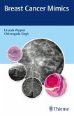 Breast Cancer Mimics (eBook, ePUB)