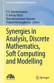 Synergies in Analysis, Discrete Mathematics, Soft Computing and Modelling