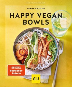 Happy Vegan Bowls - Schäflein, Annina
