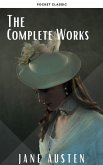 The Complete Works of Jane Austen: Sense and Sensibility, Pride and Prejudice, Mansfield Park, Emma, Northanger Abbey, Persuasion, Lady ... Sandition, and the Complete Juvenilia (eBook, ePUB)